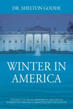 Winter in America af Dr Shelton Goode