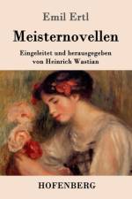 Meisternovellen af Emil Ertl