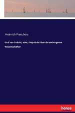 Graf von Gabalis, oder, Gesprache uber die verborgenen Wissenschaften af Heinrich Preschers