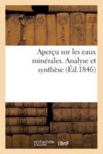 Aper u Sur Les Eaux Min rales. Analyse Et Synth se af Sans Auteur