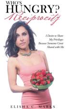 Who'S Hungry? Reciprocity af Elisha C Marks