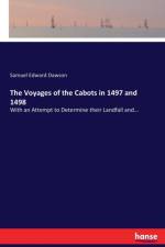 Voyages of the Cabots in 1497 and 1498 af Samuel Edward Dawson