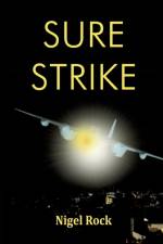 Sure Strike af Nigel Rock