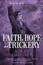 Faith, Hope and Trickery af Susan Grossey