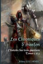 Les Chroniques d'Hissfon l'Integrale af Remy Lecornec