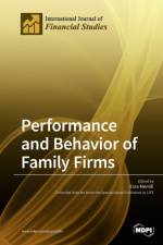 Performance and Behavior of Family Firms