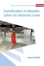 Gamification in Moodle af Daniel Pfeiffer