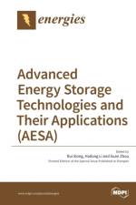Advanced Energy Storage Technologies and Their Applications (AESA)