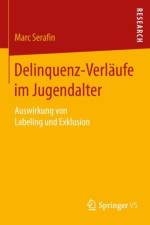 Delinquenz-Verlaufe Im Jugendalter af Marc Serafin