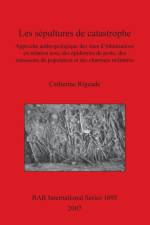 Sepultures De Catastrophe af Catherine Rigeade