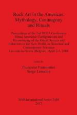 Rock Art in the Americas: Mythology, Cosmogony and Rituals