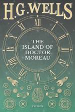 The Island Of Doctor Moreau; A Possibility af H G Wells