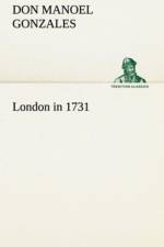 London in 1731 af Don Manoel Gonzales