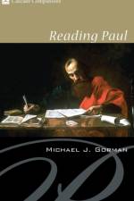 Reading Paul af Michael J Gorman