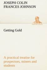 Getting Gold af J C F (Joseph Colin Frances) Johnson
