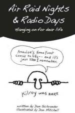 Air Raid Nights & Radio Days af Don Schroeder