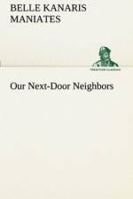 Our Next-Door Neighbors