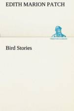 Bird Stories af Edith M (Edith Marion) Patch