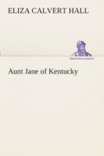 Aunt Jane of Kentucky