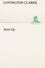 Aces Up af Covington Clarke