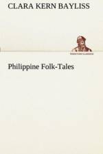 Philippine Folk-Tales