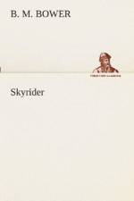 Skyrider af B M Bower