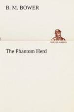 Phantom Herd af B M Bower