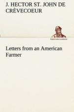 Letters from an American Farmer af J Hector St John de Crèvecoeur