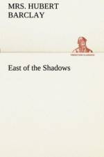 East of the Shadows af Hubert Barclay