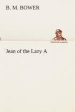 Jean of the Lazy A af B M Bower