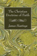 Christian Doctrine of Faith