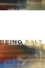 Being Salt af George R Sumner