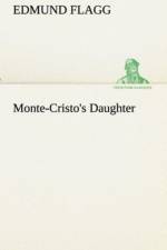 Monte-Cristo's Daughter
