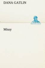 Missy af Dana Gatlin