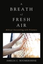 Breath of Fresh Air af Amelia C Boomershine
