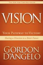 Vision af Gordon D'Angelo