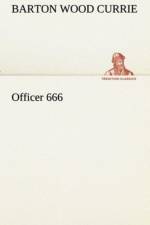 Officer 666 af Barton Wood Currie
