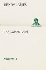 Golden Bowl - Volume 1 af Henry James