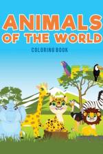 Animals of the world coloring Book af Coloring Pages for Kids