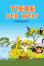 Tiere der Welt Farbung Buch af Coloring Pages for Kids