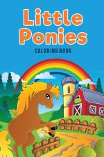 Little Ponies Coloring Book af Coloring Pages for Kids