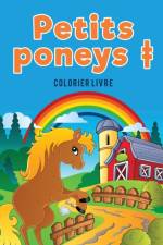 Petits poneys + colorier livre af Coloring Pages Kids