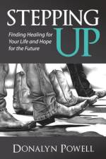 Stepping Up af Donalyn Powell