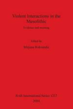 Violent Interactions in the Mesolithic