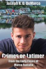 Crimes on Latimer af Joseph R G DeMarco