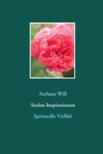 Seelen-Inspirationen af Stefanie Will