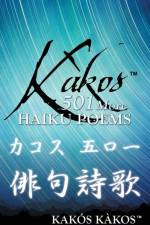 Kakos 501 More Haiku Poems af Kakos Kakos