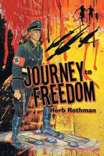 Journey to Freedom af Herb Rothman