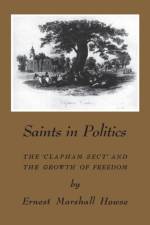 Saints in Politics af Enrest Marshall Howse