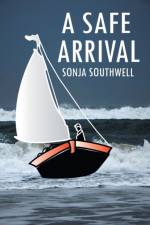 Safe Arrival af Sonja Southwell
